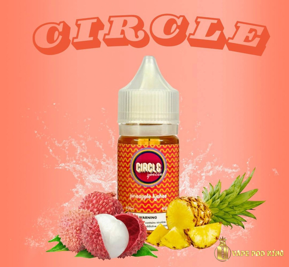Circle Dứa Vải – Pineapple Lychee 30ml