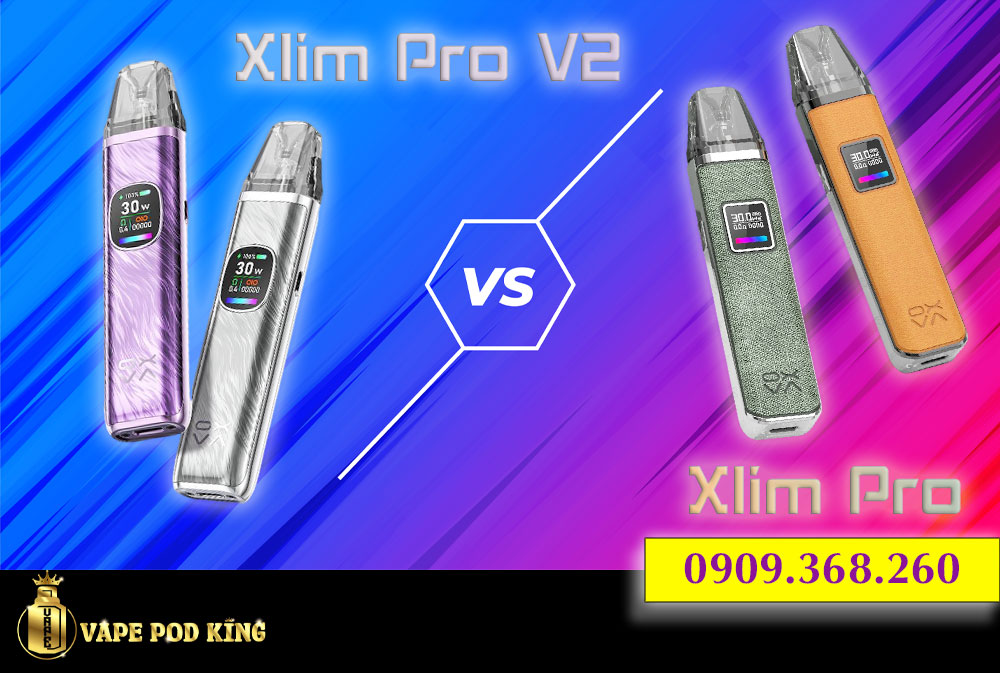 So Sánh Xlim Pro V2 Và Xlim Pro