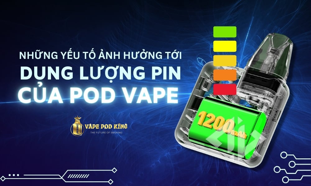 Mẹo Tăng Tuổi Thọ Pin Cho Vape Pod