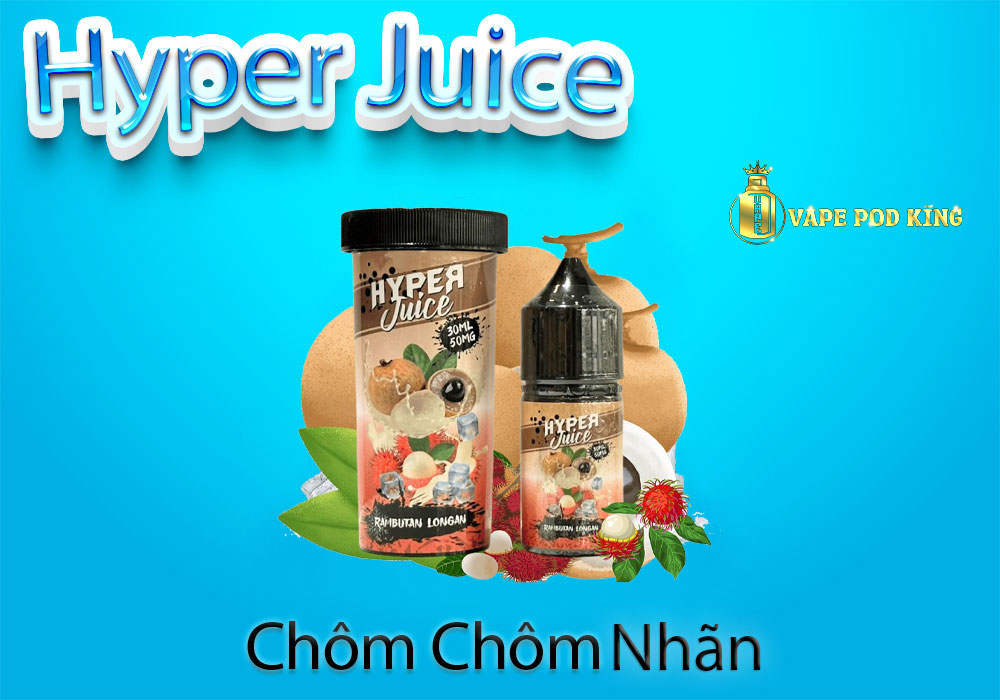Hyper Juice Chôm Chôm Nhãn Lạnh - Rambutan Longan 30ml
